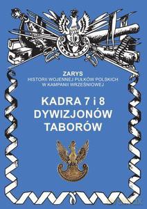 Kadra 7 i 8 dywizjonów taborów - Przemysław Dymek [KSIĄŻKA]