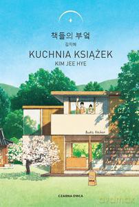 Kuchnia książek - Kim Jee Hye [KSIĄŻKA]