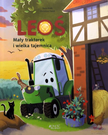 Leoś. Mały traktorek i wielka tajemnica - Suza Kolb [KSIĄŻKA]