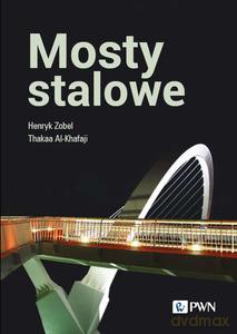 Mosty stalowe - Henryk Zobel, Thakaa Al-Khafaji [KSIĄŻKA]