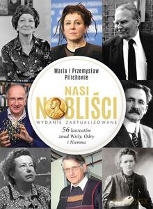 Nasi Nobliści - Maria Pilich, Przemysław Pilich [KSIĄŻKA]