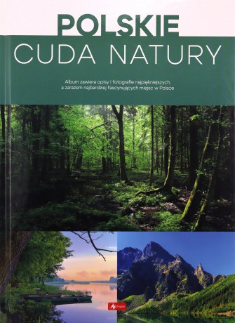 Polskie Cuda Natury [KSIĄŻKA]