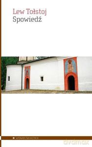 Spowiedź - Lew Tołstoj [KSIĄŻKA]