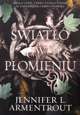 Światło w płomieniu - Jennifer L. Armentrout [KSIĄŻKA]