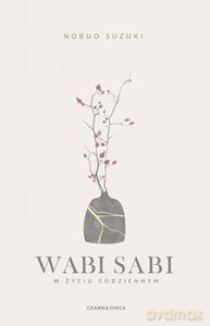 Wabi Sabi - Nobuo Suzuki [KSIĄŻKA]