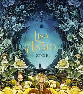 Życie - Lisa Aisato [KSIĄŻKA]