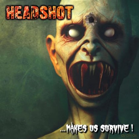 Headshot: ...Makes Us Survive! [CD]