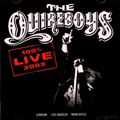 Quireboys: 100% Live 2002 [CD]