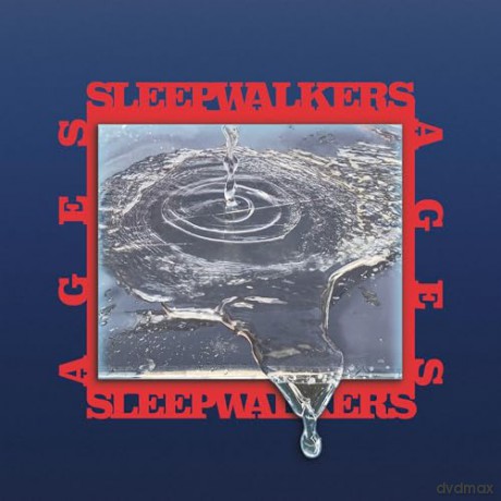 Sleepwalkers: Ages [CD]