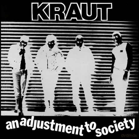 Kraut: An Adjustment To Society [CD]