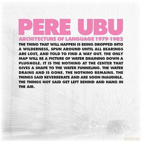 Pere Ubu: Architecture Of Language: 1979-1982 [CD]