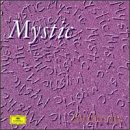 Mystic: Messiaen:The Musical Visions Of.. [CD]