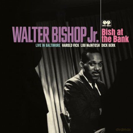 Walter Bishop Jr.: Bish At The Bank: Live In Baltimore [Winyl]