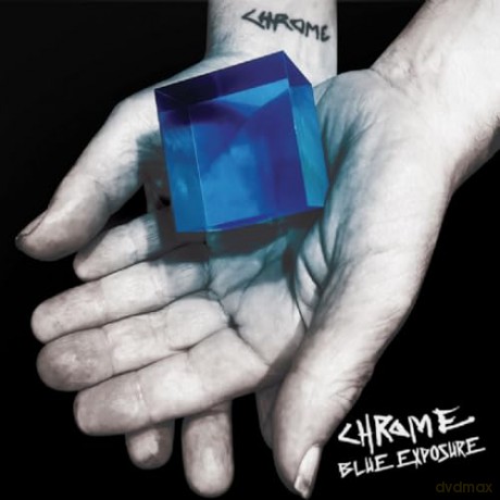 Chrome: Blue Exposure [CD]