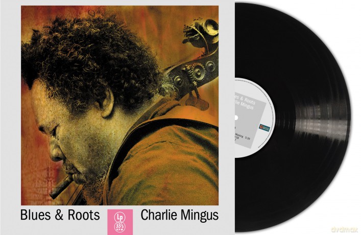 Charles Mingus: Blues And Roots [Winyl]