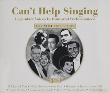 Cant Help Singing: Legendary Voices In Immortal Performances [CD]