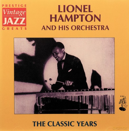 Lionel Hampton: Classic Years [CD]