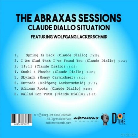 Abraxas Sessions: Claude Diallo Situation [CD]