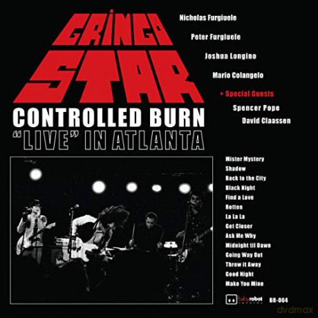 Gringo Star: Controlled Burn: Live In Atlanta [CD]