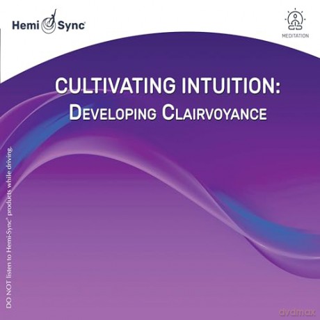 Traci Stein: Cultivating Intuition: Developing Clairvoyance [CD]