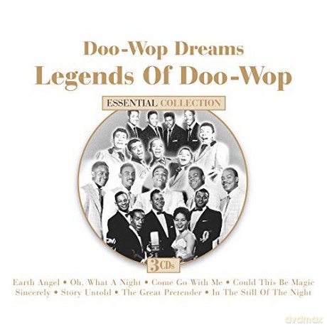 Doo Wop Dreams: Legends Of Doo Wop [CD]