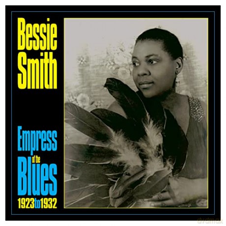 Bessie Smith: Empress Of The Blues 1923-33 [Winyl]