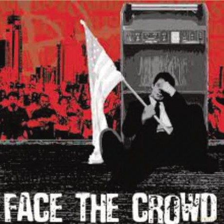 Combat Crisis: Face The Crowd [CD]