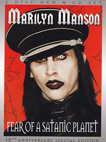 Marilyn Manson: Fear Of A Satanic Planet (Special) [CD]