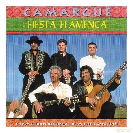 Camargue: Fiesta Flamenco [CD]
