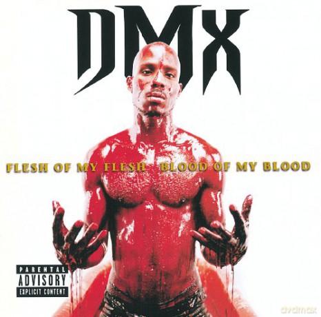 Dmx: Flesh Of My Flesh. Blood Of My Blood [Winyl]