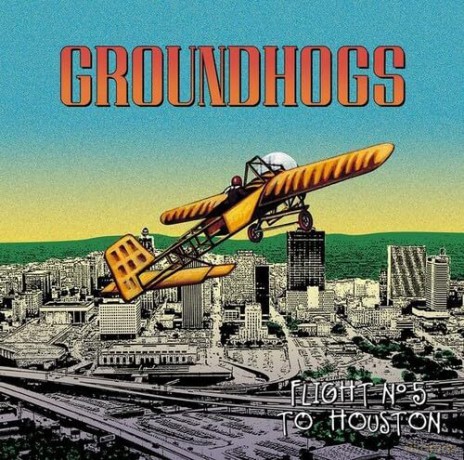 Groundhogs: Flight No. 5 To Houston [Winyl]