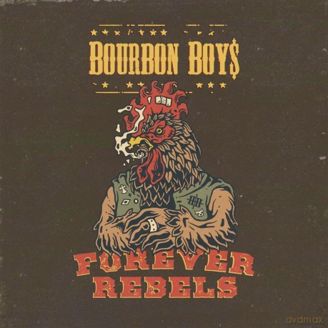 Bourbon Boys: Forever Rebels [Winyl]