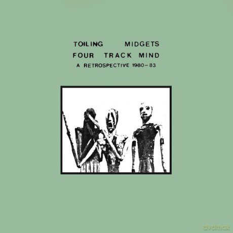 Toiling Midgets: Four Track Mind (A Retrospective 1980-1983) [Winyl]