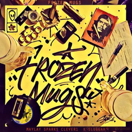 Frozen Mugs (Maylay Sparks X Clever 1 X K Sluggah): Frozen Mugs [Winyl]
