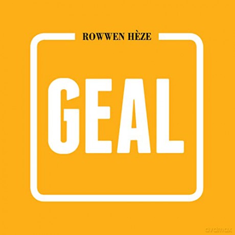 Rowwen Heze: Geal [Winyl]