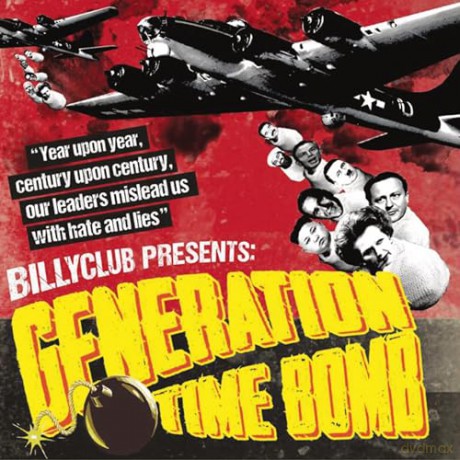 Billy Club: Generation Time Bomb [CD]