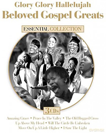 Glory Glory Hallelujah: Beloved Gospel Greats [CD]