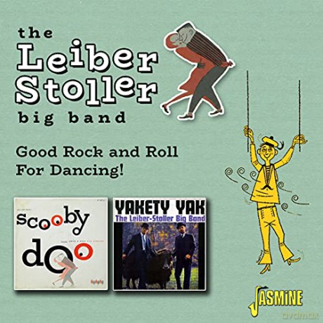 Leiber-Stoller Big Band: Good Rock And Roll For Dancing! [CD]