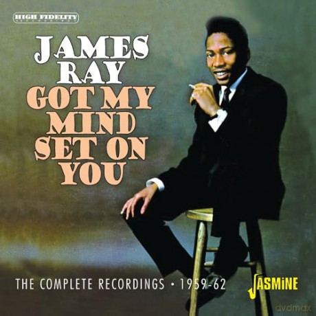 James Ray: Got My Mind Set On You - The Complete Recordings 1959-1962 [CD]