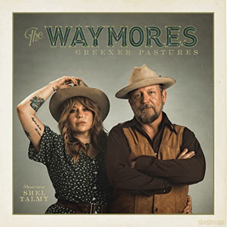 Waymores: Greener Pastures (Green) [Winyl]