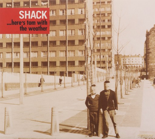 Shack: Heres Tom With The Weather [CD]