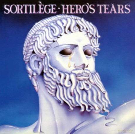 Sortilege: Heros Tears [Winyl]