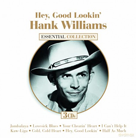 Hank Williams: Hey Good Lookin [CD]