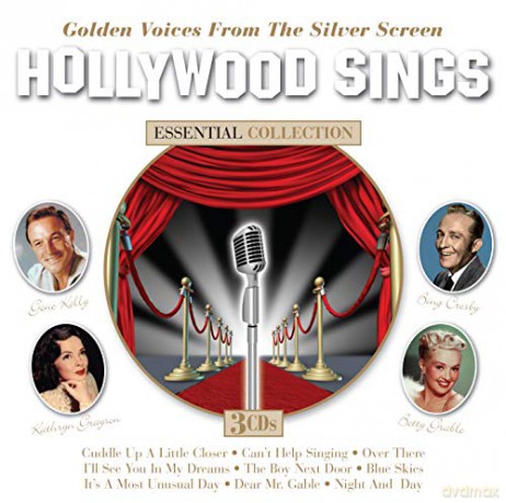 Hollywood Sings - Golden Voices From The Silver Screen [CD]