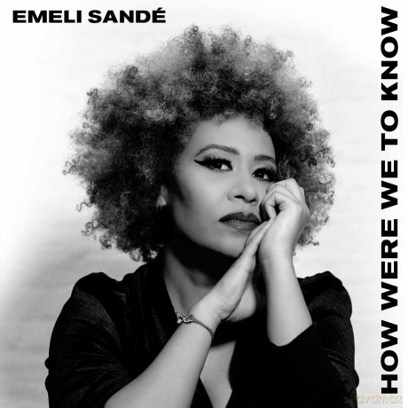 Emeli Sande: How Were We To Know [CD]
