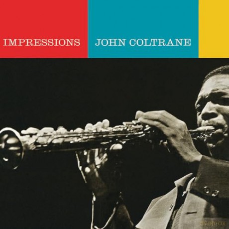 John Coltrane: Impressions (Numbered) (Clear) [Winyl]