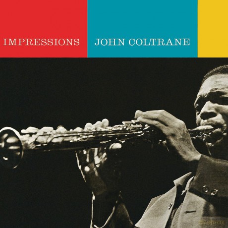John Coltrane: Impressions (Numbered) (Clear) [Winyl]