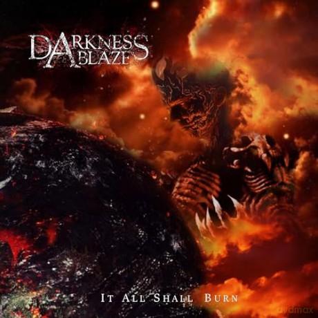 Darkness Ablaze: It All Shall Burn [CD]