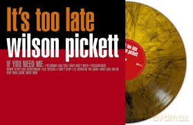 Wilson Pickett: Its Too Late (Orange Marble) [Winyl]