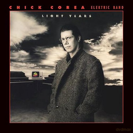 Chick Corea Elektric Band: Light Years [CD]